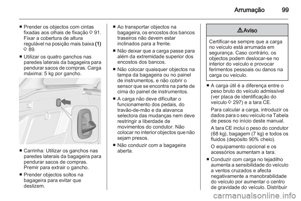 OPEL ASTRA J 2013 Manual de Instruções (in Portugues) OPEL ASTRA J 2013 Manual de Instruções (in Portugues)