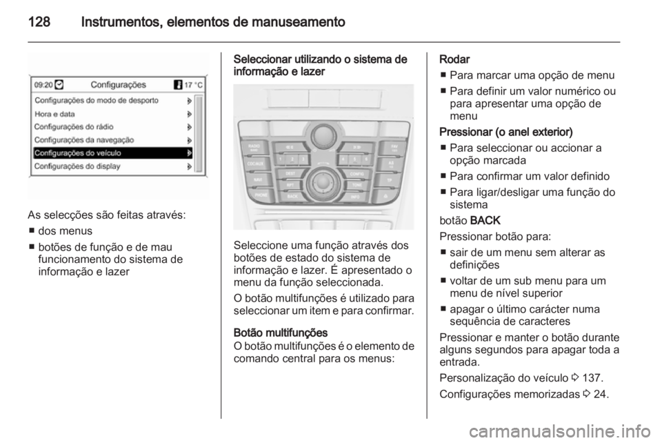 OPEL ASTRA J 2013 Manual de Instruções (in Portugues) OPEL ASTRA J 2013 Manual de Instruções (in Portugues)