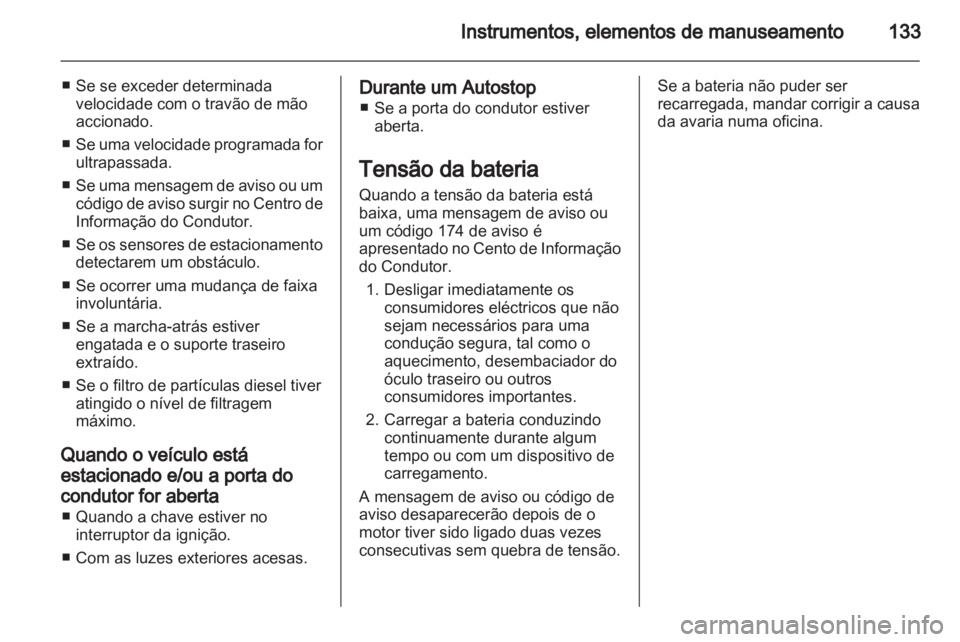 OPEL ASTRA J 2013 Manual de Instruções (in Portugues) OPEL ASTRA J 2013 Manual de Instruções (in Portugues)