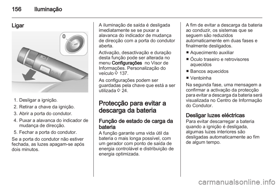 OPEL ASTRA J 2013 Manual de Instruções (in Portugues) OPEL ASTRA J 2013 Manual de Instruções (in Portugues)