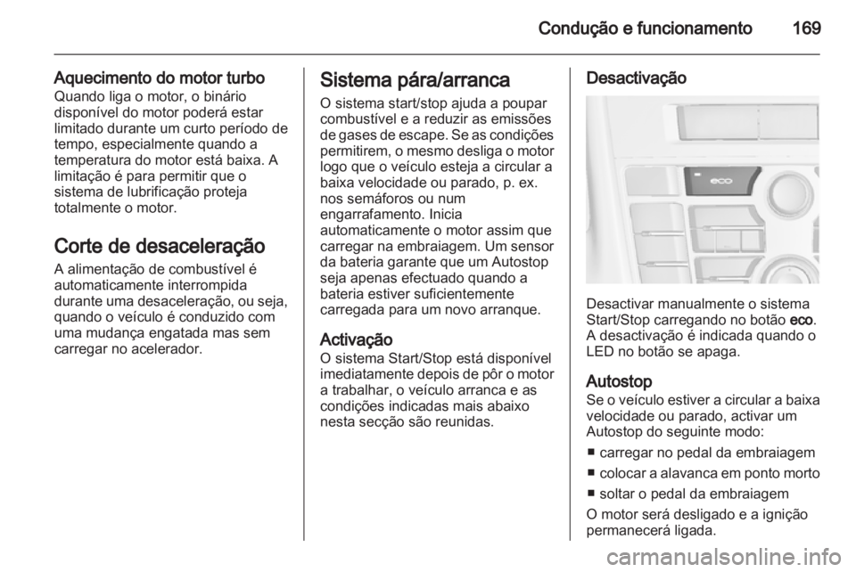 OPEL ASTRA J 2013 Manual de Instruções (in Portugues) OPEL ASTRA J 2013 Manual de Instruções (in Portugues)