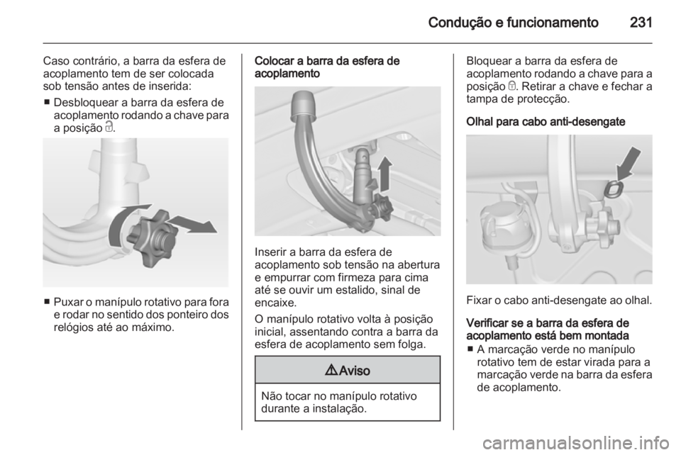 OPEL ASTRA J 2013 Manual de Instruções (in Portugues) OPEL ASTRA J 2013 Manual de Instruções (in Portugues)