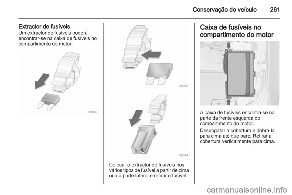 OPEL ASTRA J 2013 Manual de Instruções (in Portugues) OPEL ASTRA J 2013 Manual de Instruções (in Portugues)