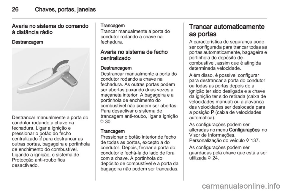OPEL ASTRA J 2013 Manual de Instruções (in Portugues) OPEL ASTRA J 2013 Manual de Instruções (in Portugues)