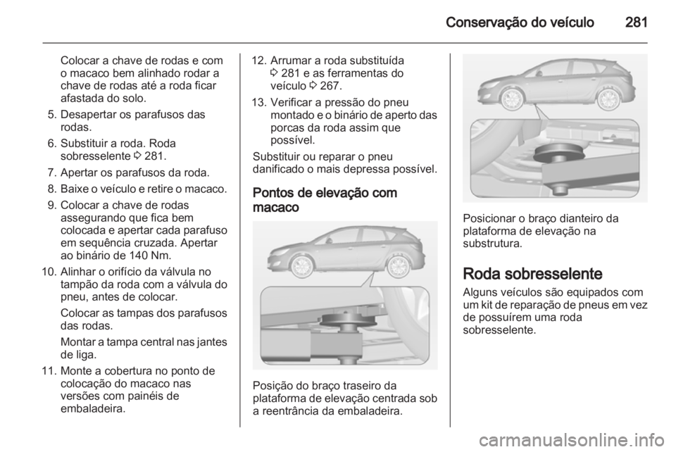 OPEL ASTRA J 2013  Manual de Instruções (in Portugues) 