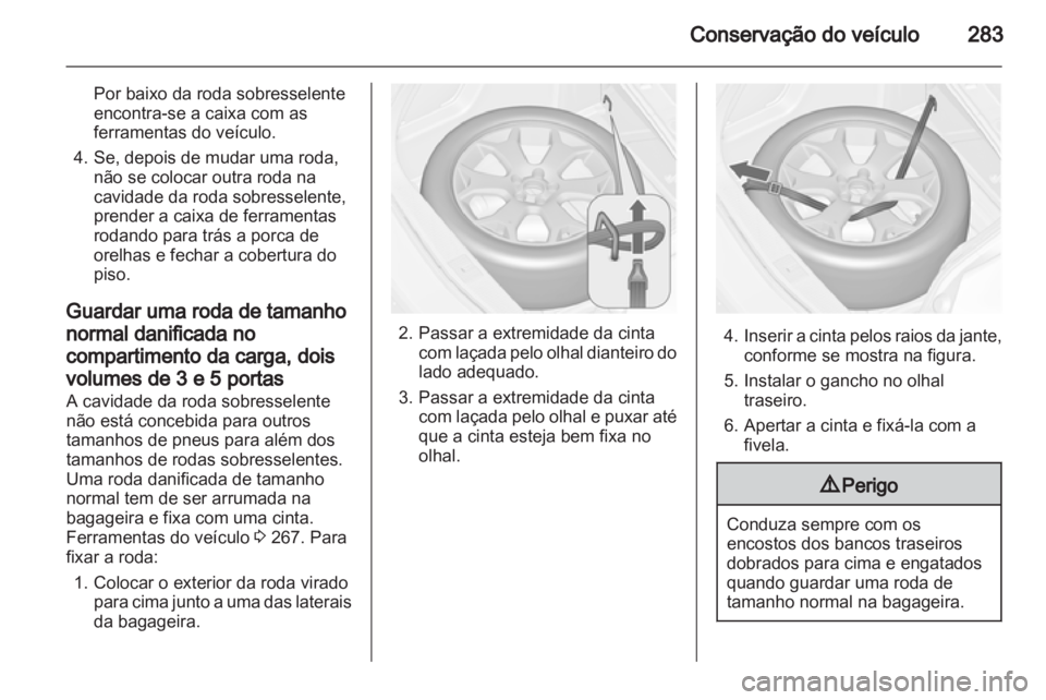 OPEL ASTRA J 2013  Manual de Instruções (in Portugues) 