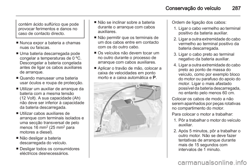 OPEL ASTRA J 2013  Manual de Instruções (in Portugues) 
