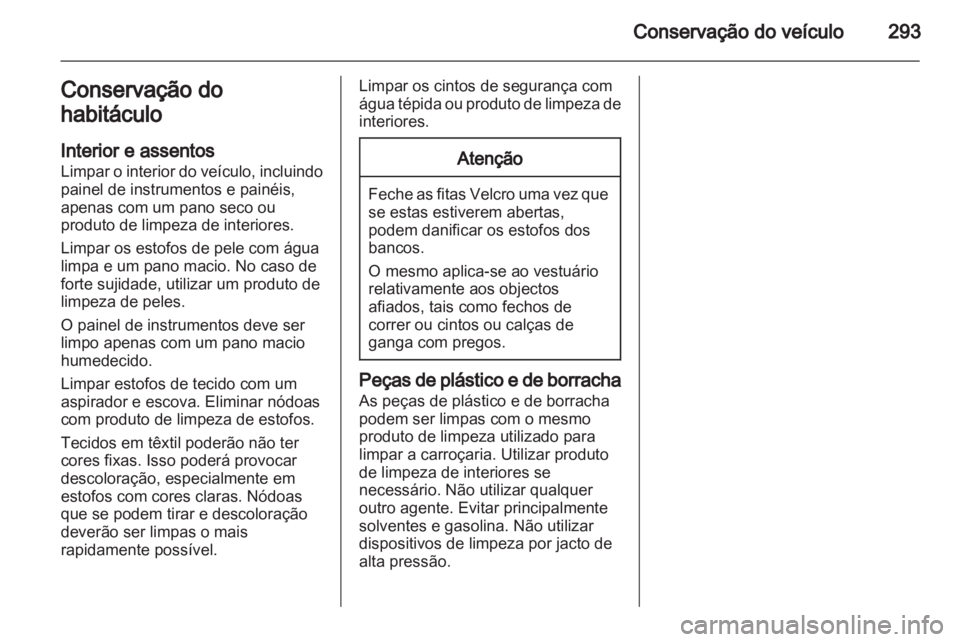 OPEL ASTRA J 2013  Manual de Instruções (in Portugues) 