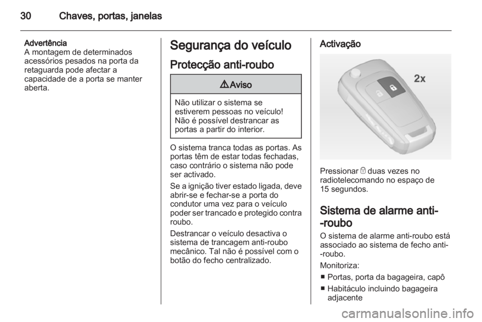OPEL ASTRA J 2013 Manual de Instruções (in Portugues) OPEL ASTRA J 2013 Manual de Instruções (in Portugues)