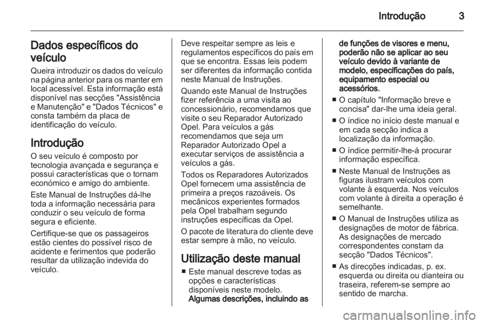 OPEL ASTRA J 2013  Manual de Instruções (in Portugues) 