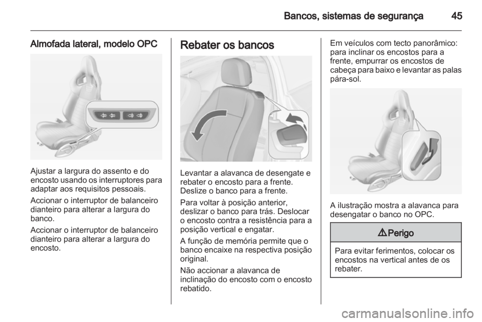 OPEL ASTRA J 2013 Manual de Instruções (in Portugues) OPEL ASTRA J 2013 Manual de Instruções (in Portugues)