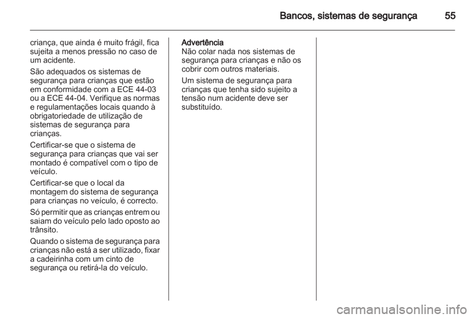 OPEL ASTRA J 2013  Manual de Instruções (in Portugues) 