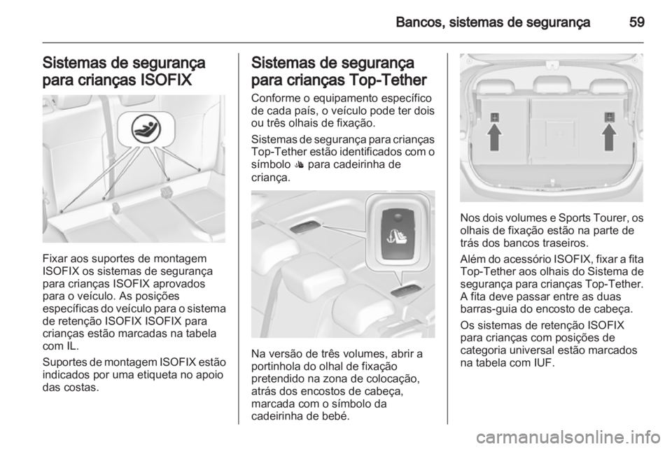 OPEL ASTRA J 2013  Manual de Instruções (in Portugues) 