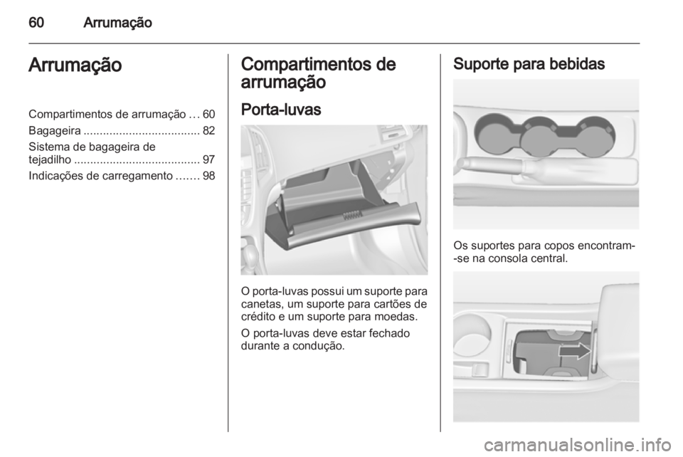 OPEL ASTRA J 2013  Manual de Instruções (in Portugues) 