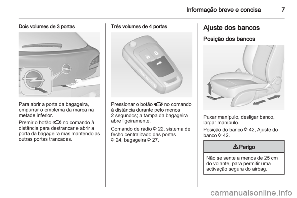 OPEL ASTRA J 2013  Manual de Instruções (in Portugues) 