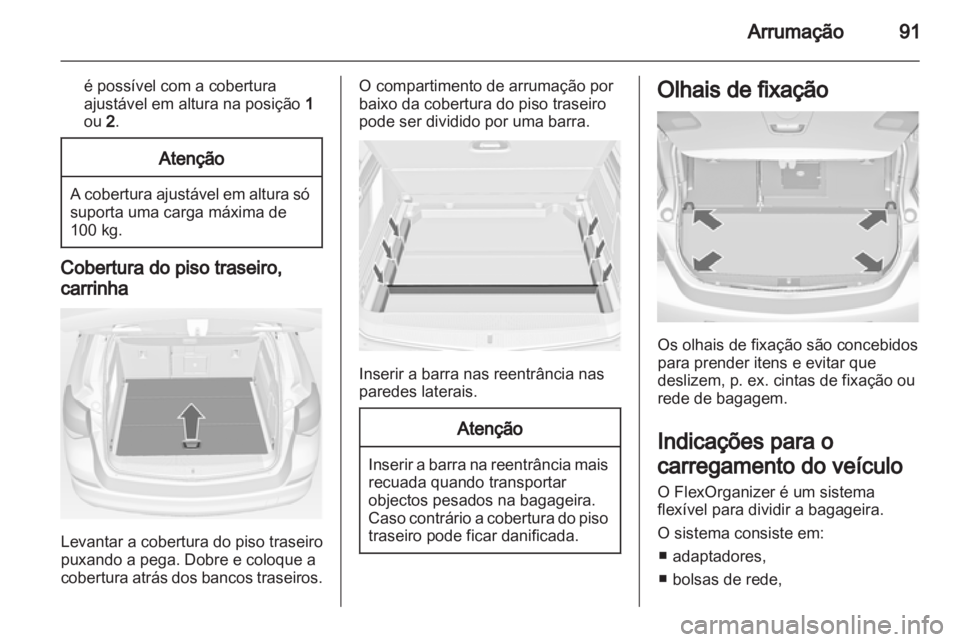 OPEL ASTRA J 2013 Manual de Instruções (in Portugues) OPEL ASTRA J 2013 Manual de Instruções (in Portugues)