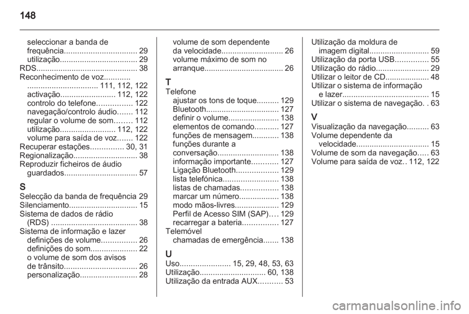 OPEL ASTRA J 2013.5  Manual de Informação e Lazer (in Portugues) 