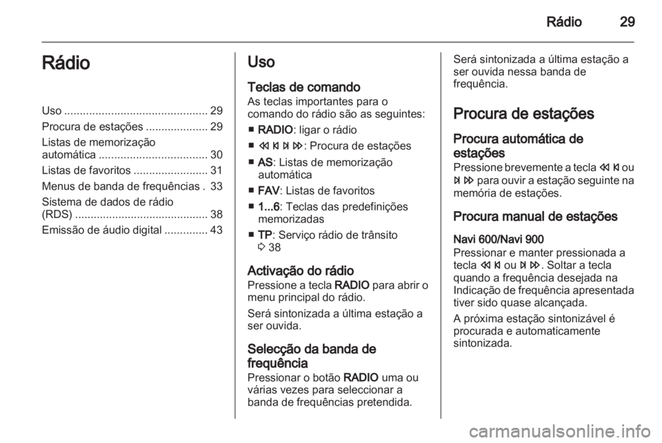 OPEL ASTRA J 2013.5  Manual de Informação e Lazer (in Portugues) 