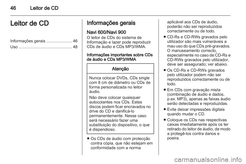 OPEL ASTRA J 2013.5  Manual de Informação e Lazer (in Portugues) 