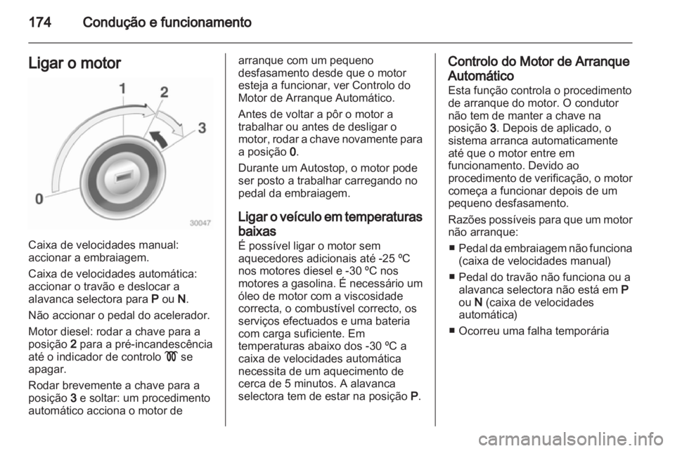 OPEL ASTRA J 2013.5 Manual de Instruções (in Portugues) OPEL ASTRA J 2013.5 Manual de Instruções (in Portugues)