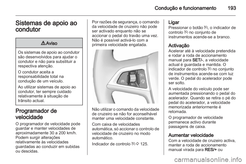 OPEL ASTRA J 2013.5 Manual de Instruções (in Portugues) OPEL ASTRA J 2013.5 Manual de Instruções (in Portugues)