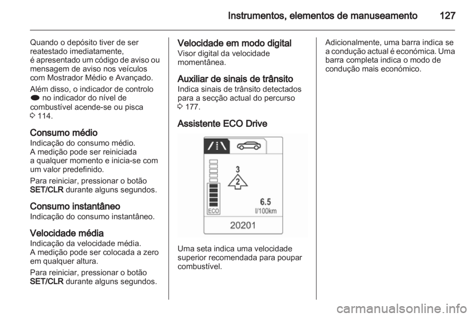 OPEL ASTRA J HB5 & ST 2012 Manual de Instruções (in Portugues) OPEL ASTRA J HB5 & ST 2012 Manual de Instruções (in Portugues)