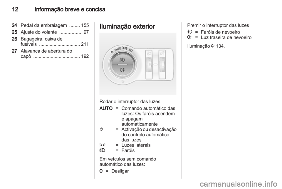 OPEL ASTRA J HB5 & ST 2012  Manual de Instruções (in Portugues) 