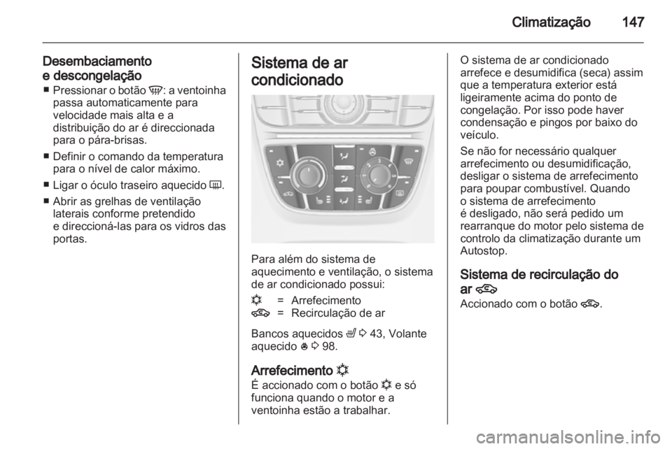 OPEL ASTRA J HB5 & ST 2012 Manual de Instruções (in Portugues) OPEL ASTRA J HB5 & ST 2012 Manual de Instruções (in Portugues)