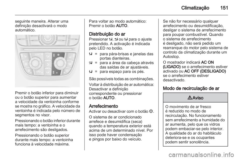 OPEL ASTRA J HB5 & ST 2012 Manual de Instruções (in Portugues) OPEL ASTRA J HB5 & ST 2012 Manual de Instruções (in Portugues)