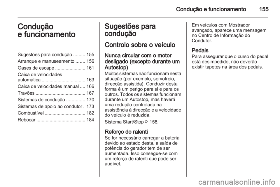 OPEL ASTRA J HB5 & ST 2012 Manual de Instruções (in Portugues) OPEL ASTRA J HB5 & ST 2012 Manual de Instruções (in Portugues)