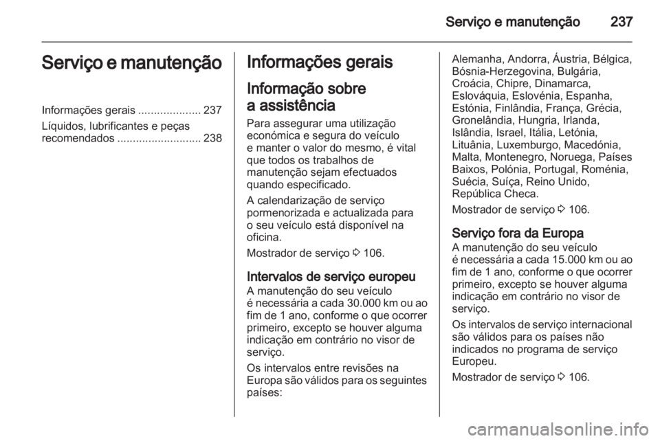 OPEL ASTRA J HB5 & ST 2012  Manual de Instruções (in Portugues) 