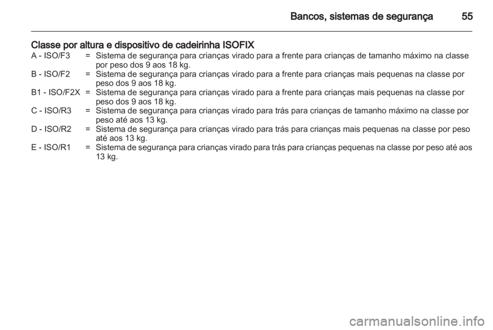 OPEL ASTRA J HB5 & ST 2012 Manual de Instruções (in Portugues) OPEL ASTRA J HB5 & ST 2012 Manual de Instruções (in Portugues)