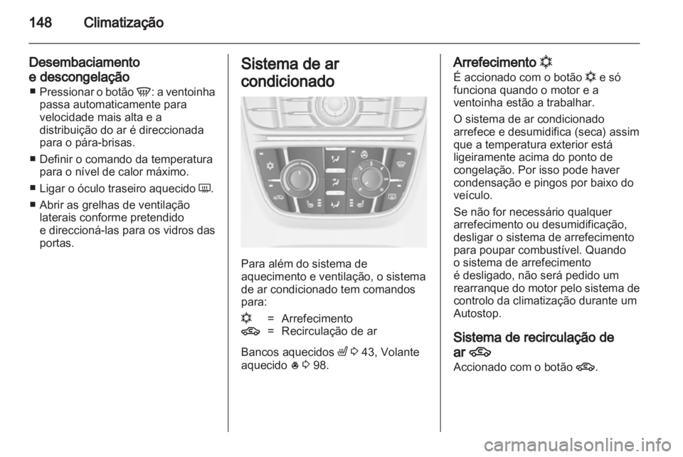 OPEL ASTRA J HB5 & ST 2012.5 Manual de Instruções (in Portugues) OPEL ASTRA J HB5 & ST 2012.5 Manual de Instruções (in Portugues)