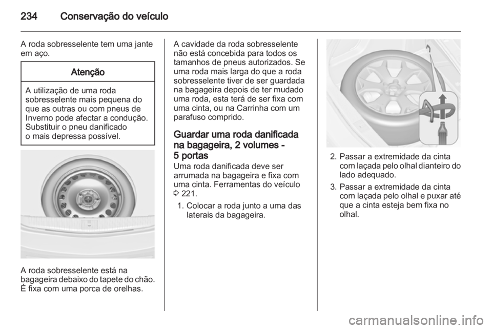 OPEL ASTRA J HB5 & ST 2012.5 Manual de Instruções (in Portugues) OPEL ASTRA J HB5 & ST 2012.5 Manual de Instruções (in Portugues)
