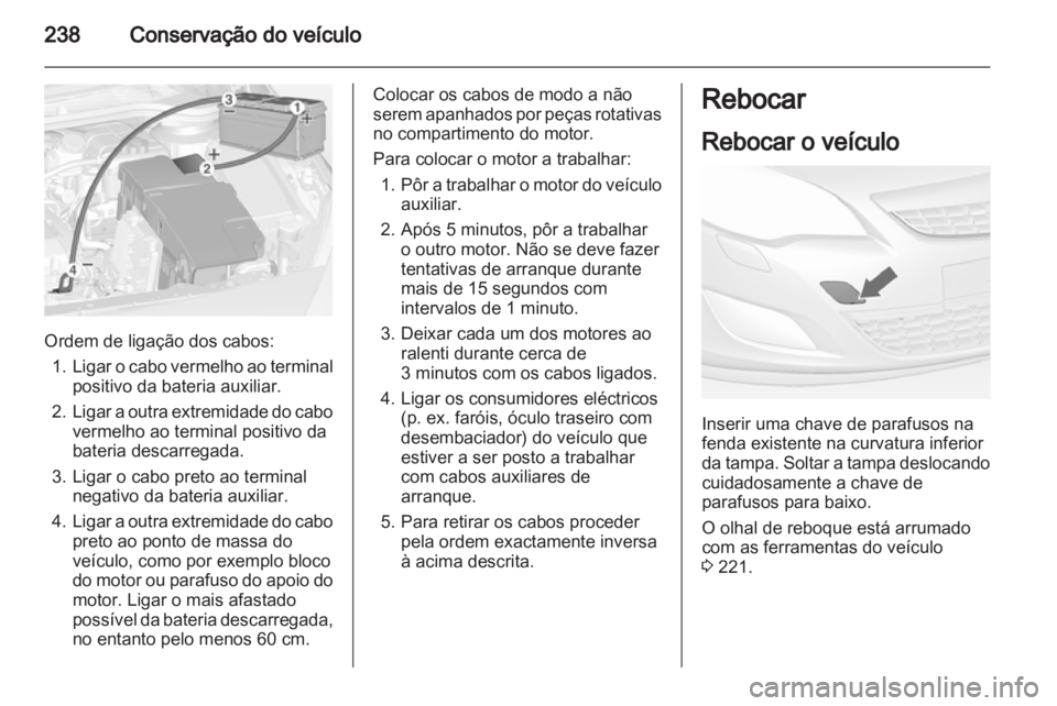 OPEL ASTRA J HB5 & ST 2012.5 Manual de Instruções (in Portugues) OPEL ASTRA J HB5 & ST 2012.5 Manual de Instruções (in Portugues)