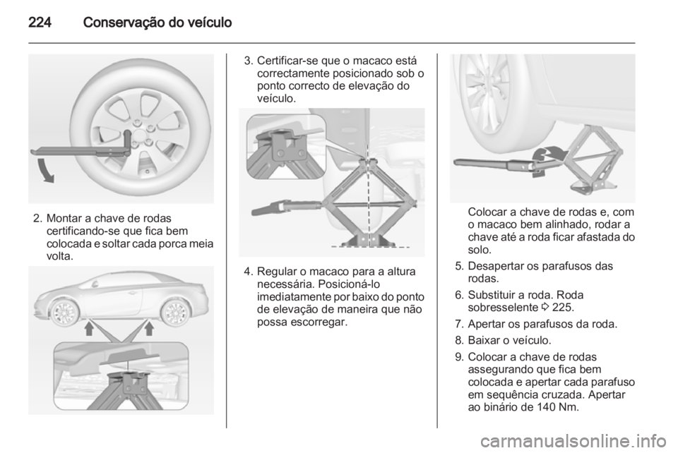 OPEL CASCADA 2013.5 Manual de Instruções (in Portugues) OPEL CASCADA 2013.5 Manual de Instruções (in Portugues)