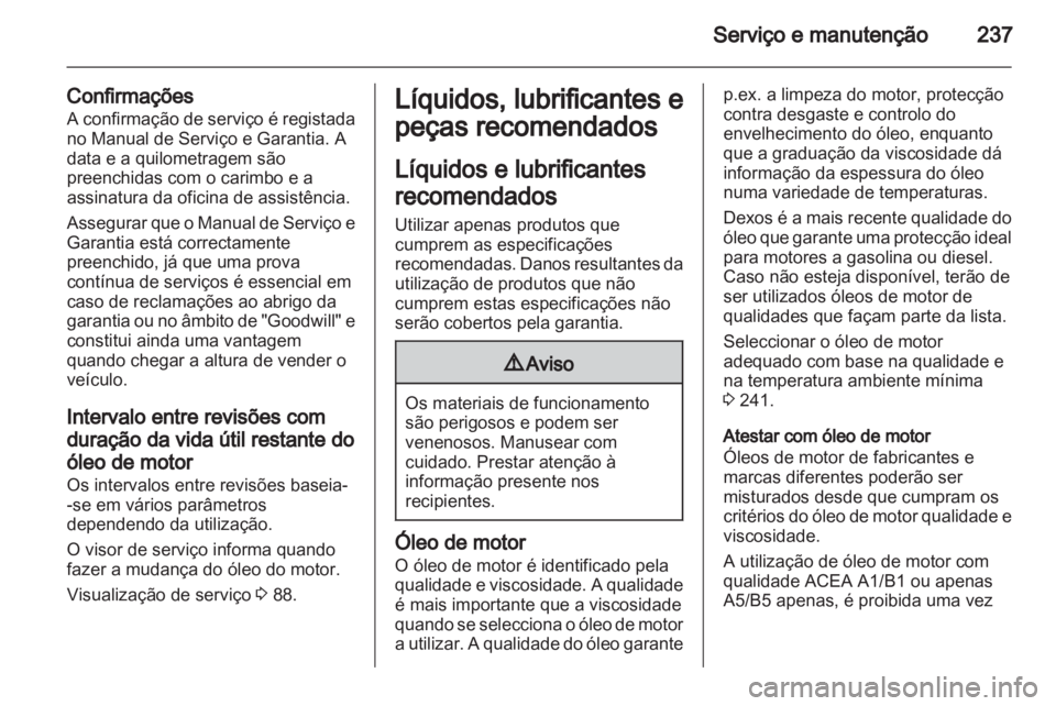 OPEL CASCADA 2013.5  Manual de Instruções (in Portugues) 
