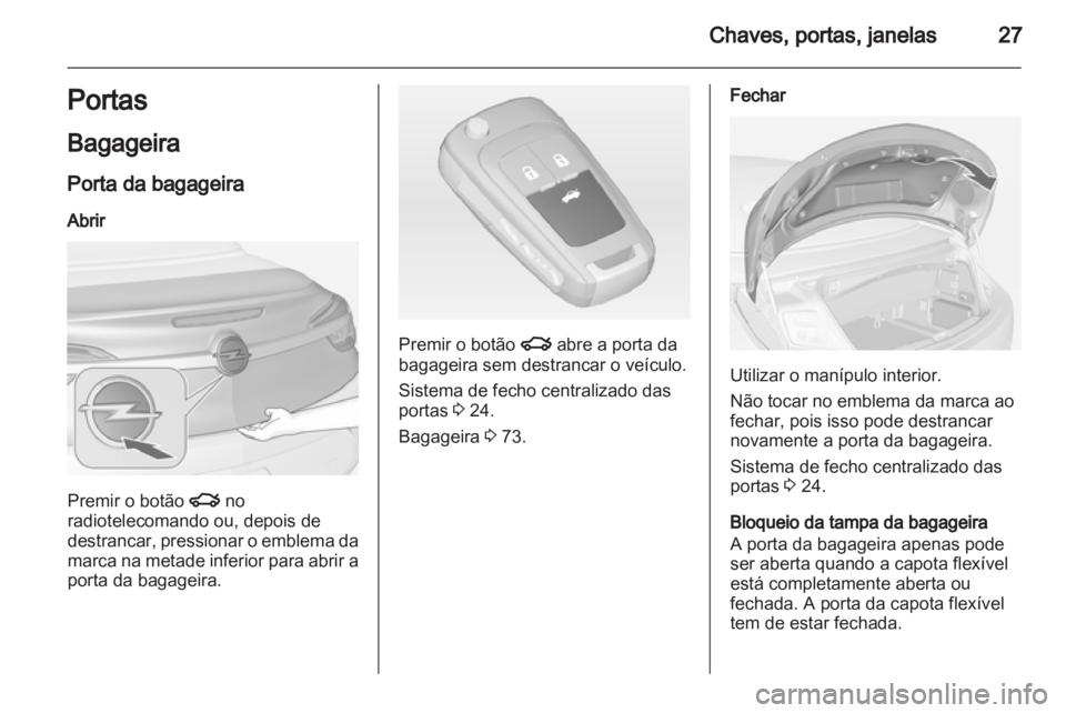 OPEL CASCADA 2013.5  Manual de Instruções (in Portugues) 