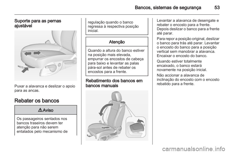 OPEL CASCADA 2013.5 Manual de Instruções (in Portugues) OPEL CASCADA 2013.5 Manual de Instruções (in Portugues)