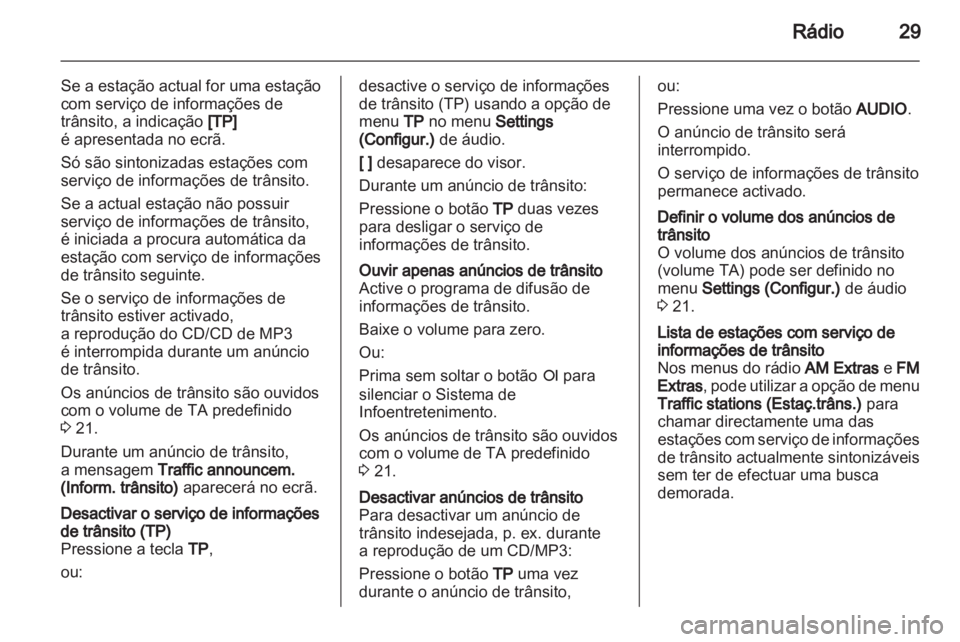 OPEL COMBO 2011 Manual de Informação e Lazer (in Portugues) OPEL COMBO 2011 Manual de Informação e Lazer (in Portugues)