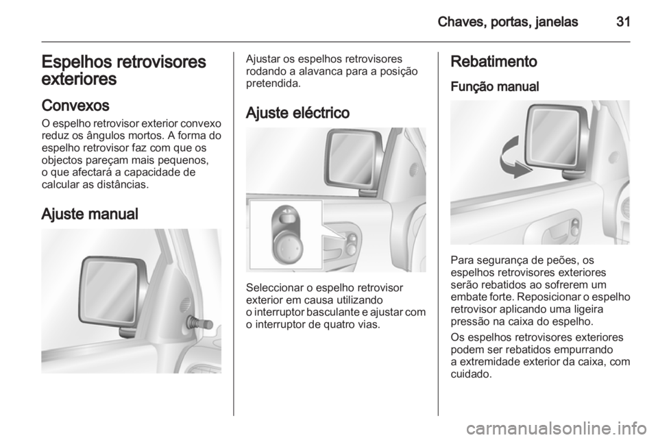 OPEL COMBO 2011.5  Manual de Instruções (in Portugues) 