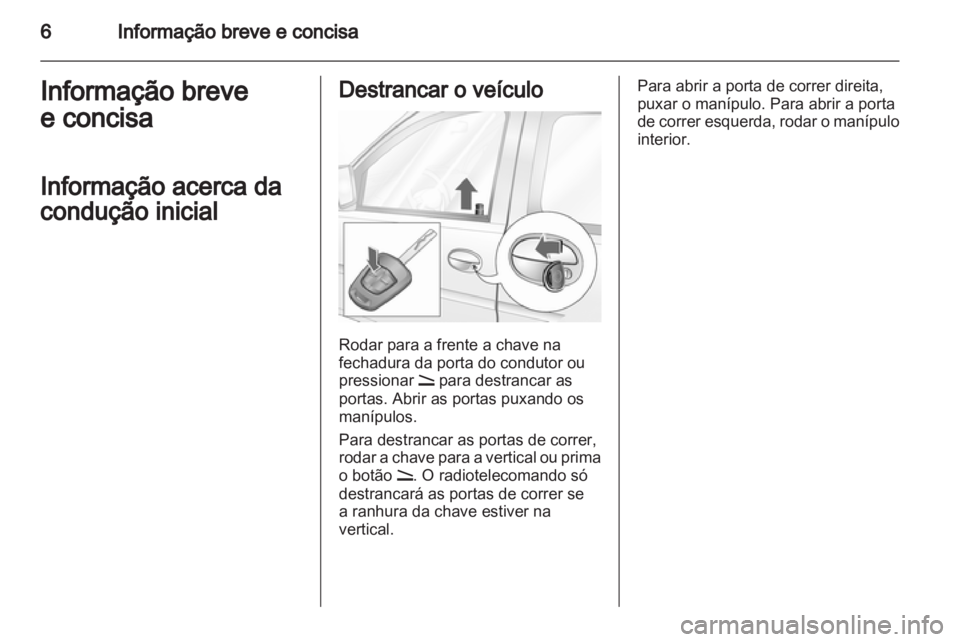 OPEL COMBO 2011.5  Manual de Instruções (in Portugues) 