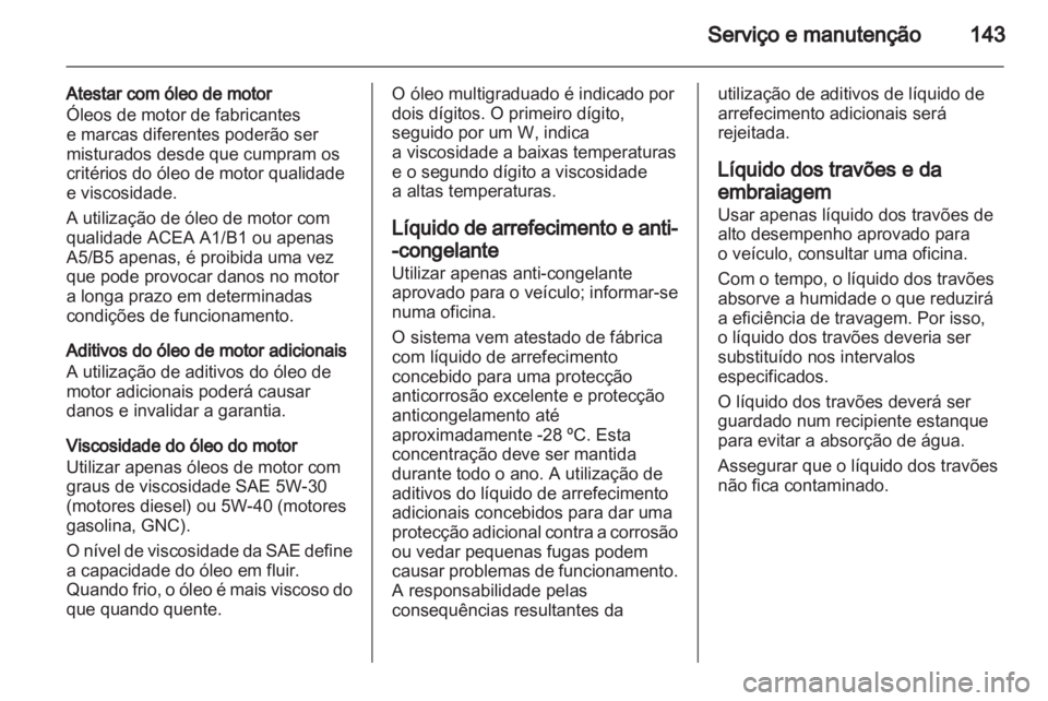 OPEL COMBO D 2012 Manual de Instruções (in Portugues) OPEL COMBO D 2012 Manual de Instruções (in Portugues)