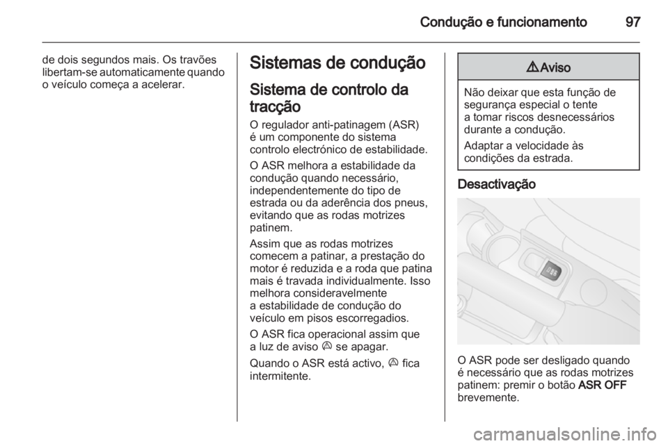 OPEL COMBO D 2012 Manual de Instruções (in Portugues) OPEL COMBO D 2012 Manual de Instruções (in Portugues)