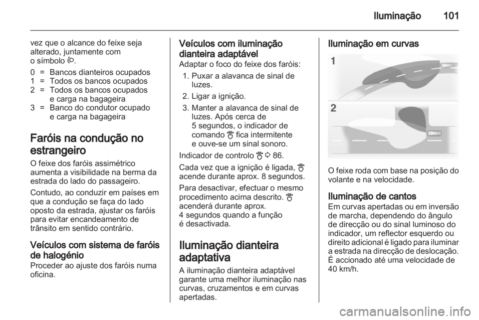 OPEL CORSA 2011 Manual de Instruções (in Portugues) OPEL CORSA 2011 Manual de Instruções (in Portugues)
