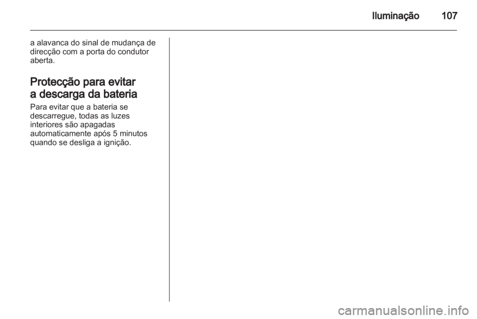 OPEL CORSA 2011 Manual de Instruções (in Portugues) OPEL CORSA 2011 Manual de Instruções (in Portugues)