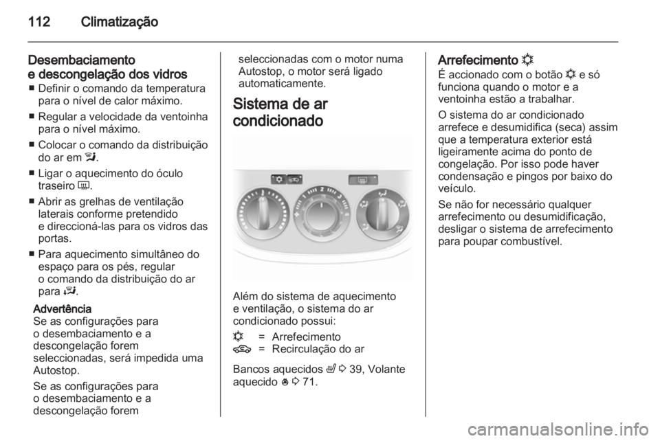 OPEL CORSA 2011 Manual de Instruções (in Portugues) OPEL CORSA 2011 Manual de Instruções (in Portugues)