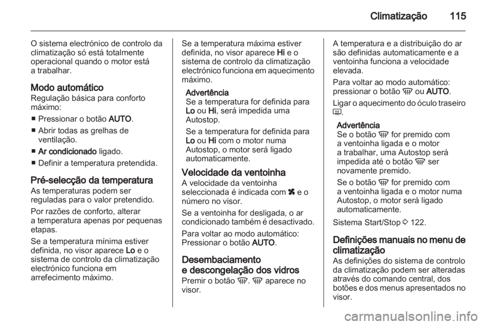 OPEL CORSA 2011 Manual de Instruções (in Portugues) OPEL CORSA 2011 Manual de Instruções (in Portugues)