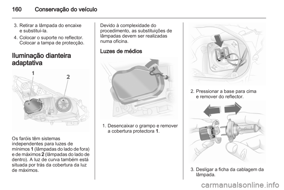 OPEL CORSA 2011 Manual de Instruções (in Portugues) OPEL CORSA 2011 Manual de Instruções (in Portugues)