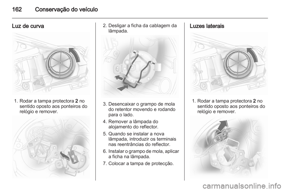 OPEL CORSA 2011 Manual de Instruções (in Portugues) OPEL CORSA 2011 Manual de Instruções (in Portugues)
